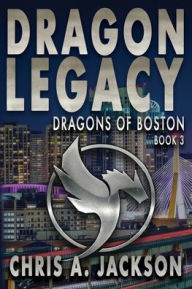 Title: Dragon Legacy, Author: Chris A. Jackson