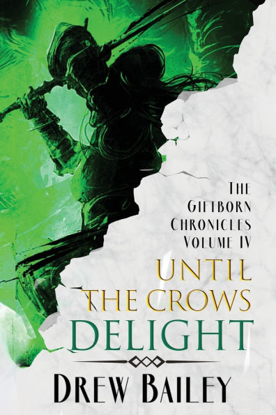 Until the Crows Delight