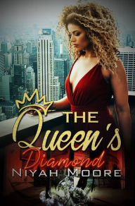 Title: The Queen's Diamond, Author: Niyah Moore