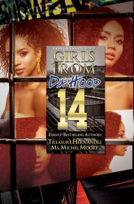 Title: Girls from da Hood 14, Author: Treasure Hernandez