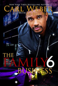 Title: The Family Business 6, Author: Carl Weber