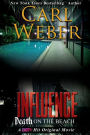 Influence: Death on the Beach: An Influence Novel