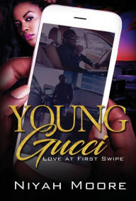 Search and download ebooks Young Gucci: Love at First Swipe 