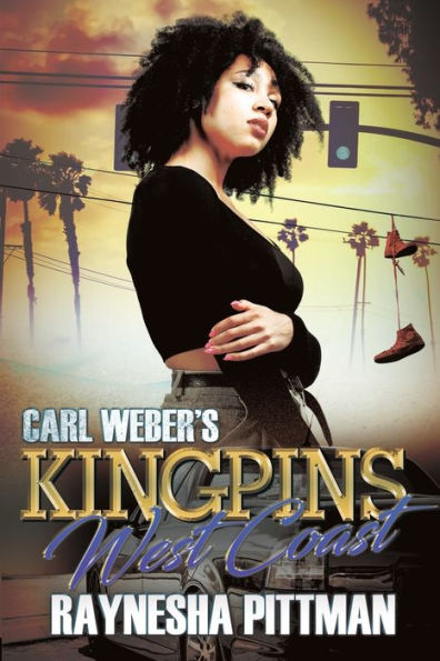 Carl Weber's Kingpins: West Coast