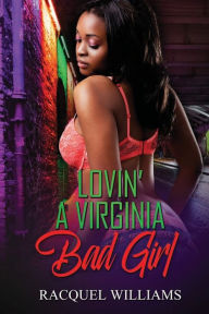 Free audio book ipod downloads Lovin' a Virginia Bad Girl