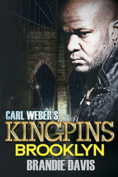Carl Weber's Kingpins: Brooklyn: Weber Presents