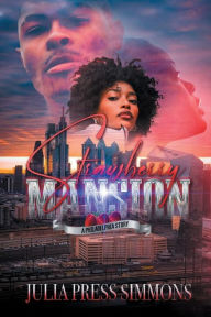 Title: Strawberry Mansion: A Philadelphia Story, Author: Julia Press Simmons