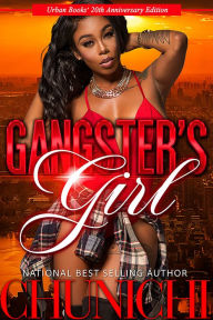 Title: A Gangster's Girl: 20th Year Anniversary Edition, Author: Chunichi