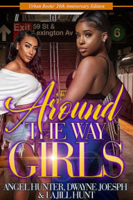 Title: Around the Way Girls: 20th Anniversary Edition, Author: La Jill Hunt