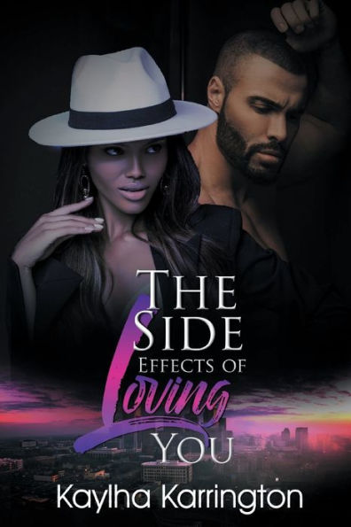 The Side Effects of Loving You