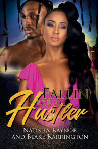 Free online pdf ebook downloads Fallin' for a Hustler Like Me English version 9781645565437