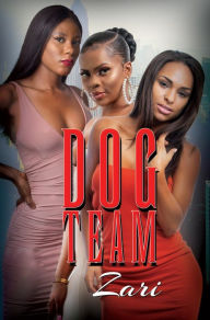 Title: Dog Team, Author: Zari