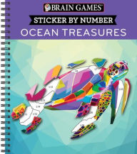 Title: Brain Games - Sticker by Number: Ocean Treasures, Author: Publications International Ltd