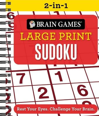 Brain Games 2-In-1 - Large Print Sudoku: Rest Your Eyes. Challenge Your Brain.