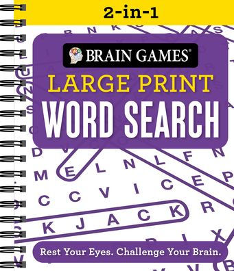 Brain Games 2-In-1 - Large Print Word Search: Rest Your Eyes. Challenge Your Brain.