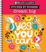 Ebooks italiano download Brain Games Sticker By Number Dream Big by Publications International Ltd (English Edition) 9781645582021