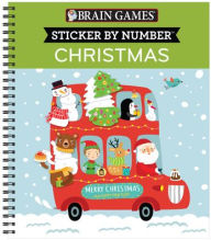 Title: Brain Games - Sticker by Number: Christmas (Bus Cover), Author: Publications International Ltd