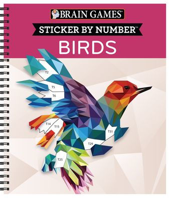 Brain Games - Sticker by Number: Birds (28 Images to Sticker)