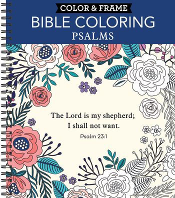 Color & Frame - Bible Coloring: Psalms (Adult Coloring Book)