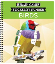 Free english ebook download Brain Games - Sticker by Number: Birds (42 Images)  by Publications International Ltd, Brain Games, New Seasons 9781645584957 in English
