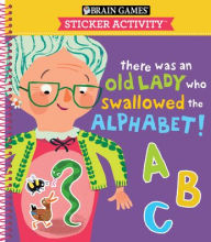 Books for download online Brain Games - Sticker Activity: There Was an Old Lady Who Swallowed the Alphabet! (for Kids Ages 3-6) CHM 9781645587545 (English literature)