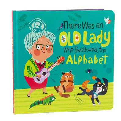 There Was an Old Lady Who Swallowed the Alphabet