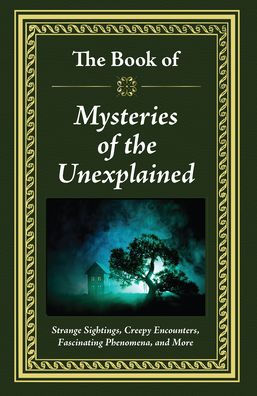 The Book of Mysteries of the Unexplained