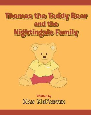 Thomas the Teddy Bear and the Nightingale Family