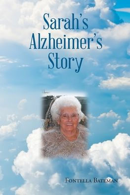 Sarah's Alzheimer's Story