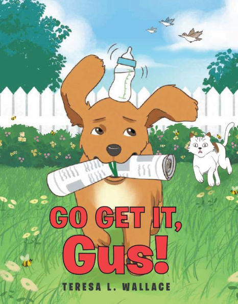 Go Get It, Gus!