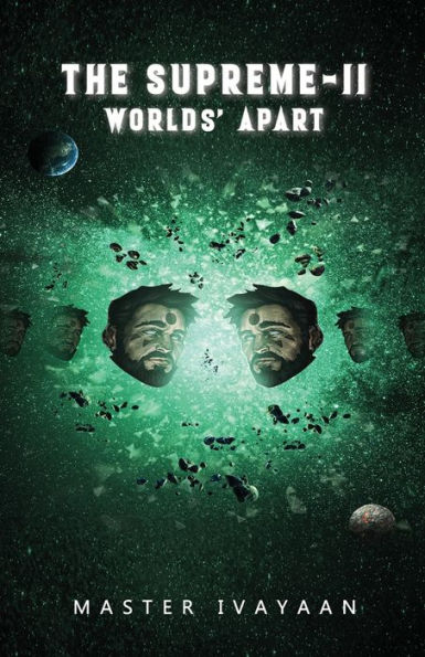 The Supreme-II: Worlds' Apart