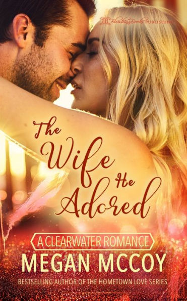 The Wife He Adored