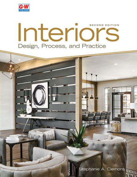 Interiors: Design, Process, and Practice / Edition 2