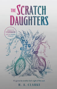 Title: The Scratch Daughters, Author: H. A. Clarke