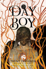 Title: Day Boy, Author: Trent Jamieson