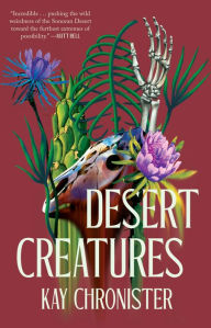 Free digital audio book downloads Desert Creatures by Kay Chronister, Kay Chronister in English 9781645660521 CHM