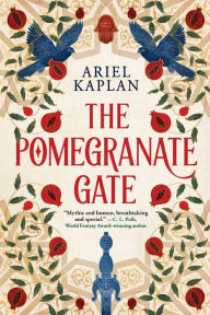 Free books download doc The Pomegranate Gate by Ariel Kaplan PDB MOBI (English Edition)