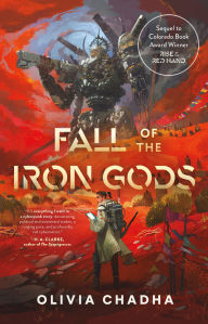 Title: Fall of the Iron Gods, Author: Olivia Chadha