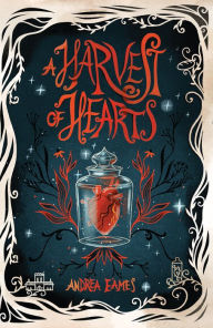 Title: A Harvest of Hearts, Author: Andrea Eames