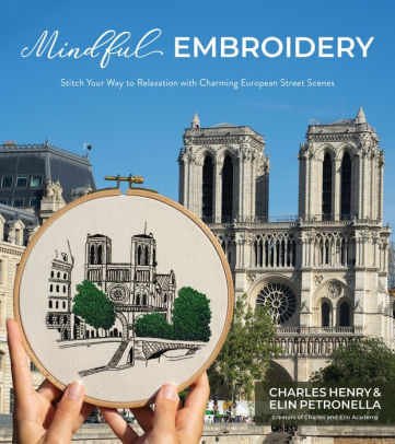 Mindful Embroidery: Stitch Your Way to Relaxation with Charming European Street Scenes