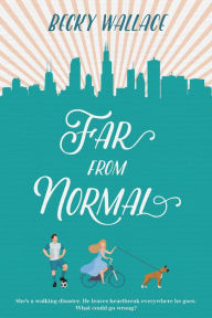 Free pdf e-books for download Far From Normal English version by Becky Wallace