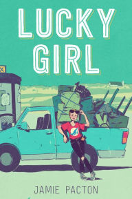 Title: Lucky Girl, Author: Jamie Pacton