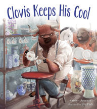 Title: Clovis Keeps His Cool, Author: Katelyn Aronson