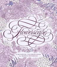 Downloading ebooks for free Flowerscape: A Botanical Coloring Book PDB 9781645672166