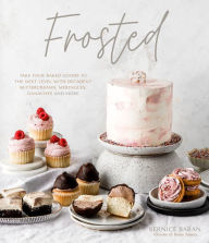Free download mp3 bookFrosted: Take Your Baked Goods to the Next Level with Decadent Buttercreams, Meringues, Ganaches and More byBernice Baran9781645672951 (English literature)
