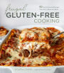 Frugal Gluten-Free Cooking: 60 Family Favorite Recipes That Won't Break the Bank