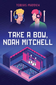 Full downloadable books for free Take a Bow, Noah Mitchell 9781645677062 (English Edition) PDB RTF