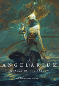 Title: Angelarium: Oracle of the Fallen, Author: Page Street Publishing