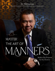 Read ebooks online free without downloading Master the Art of Manners: Modern-Day Etiquette for Any Situation (English Edition) ePub iBook CHM