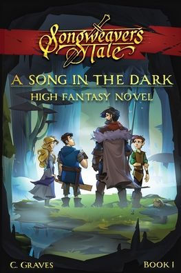 A Song the Dark: High Fantasy Novel